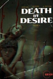 فيلم Death By Desire 2023 مترجم اون لاين