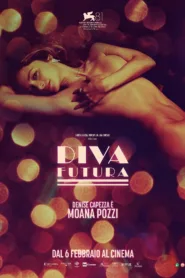 فيلم Diva Futura 2025 مترجم اون لاين