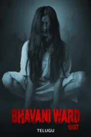 فيلم Bhavani Ward 1997 2025 مترجم اون لاين