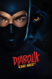 فيلم Diabolik: Who Are You? 2023 مترجم اون لاين