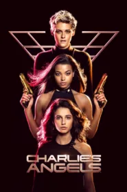 فيلم Charlie’s Angels 2019 مترجم اون لاين