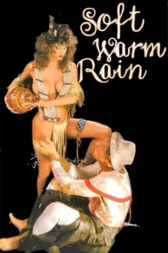 فيلم Soft Warm Rain 1987 للكبار فقط اون لاين