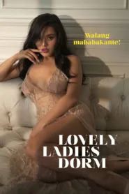 مسلسل Lovely Ladies Dormitory 2022 للكبار فقط اون لاين