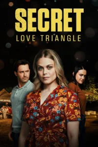 فيلم Secret Love Triangle 2023 مترجم اون لاين