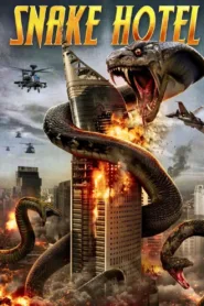 فيلم Snake Hotel 2023 مترجم اون لاين
