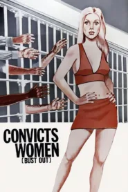 فيلم Convicts Women 1973 للكبار فقط اون لاين