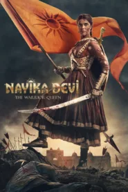 فيلم Nayika Devi The Warrior Queen 2022 مترجم اون لاين
