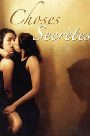 فيلم Secret Things 2002 مترجم اون لاين
