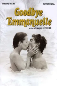 فيلم Goodbye Emmanuelle 1977 مترجم اون لاين