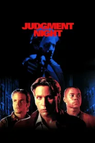 فيلم Judgment Night 1993 مترجم اون لاين