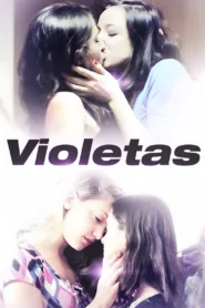 فيلم Sexual Tension: Violetas 2013 مترجم اون لاين