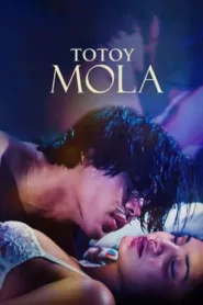 فيلم Totoy Mola 1997 مترجم للكبار فقط اون لاين