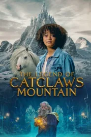 فيلم The Legend of Catclaws Mountain 2024 مترجم اون لاين