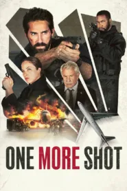 فيلم One More Shot 2024 مترجم اون لاين