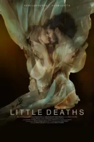 فيلم Little Deaths 2023 مترجم اون لاين