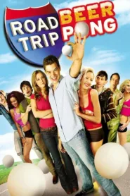 فيلم Road Trip: Beer Pong 2009 مترجم اون لاين