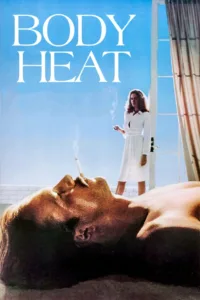 فيلم Body Heat 1981 مترجم اون لاين