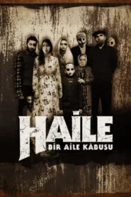 فيلم Haile: A Family Nightmare 2023 مترجم اون لاين