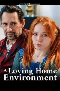 فيلم A Loving Home Environment 2024 للكبار فقط اون لاين