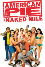 فيلم 2006 American Pie 5: The Naked Mile مترجم اون لاين