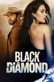 فيلم Black Diamond 2025 مترجم اون لاين