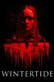 فيلم Wintertide 2023 مترجم اون لاين
