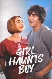 فيلم Girl Haunts Boy 2024 مترجم اون لاين