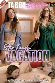 فيلم Step Family Vacation 2024 للكبار فقط اون لاين
