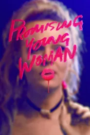 فيلم Promising Young Woman 2020 مترجم اون لاين