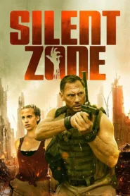 فيلم Silent Zone 2025 مترجم اون لاين