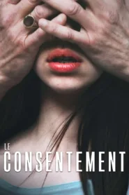 فيلم Consent 2023 مترجم اون لاين