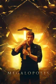 فيلم Megalopolis 2024 مترجم اون لاين