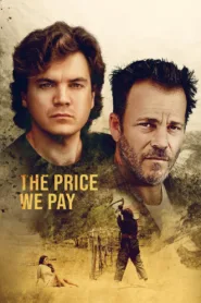 فيلم The Price We Pay 2022 مترجم اون لاين HD