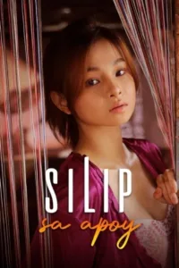 فيلم Silip Sa Apoy 2022 مترجم اون لاين