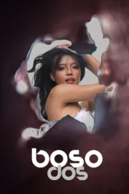 فيلم Boso Dos 2023 مترجم اون لاين