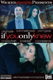 فيلم If You Only Knew 2013 للكبار فقط اون لاين