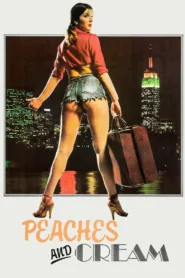 فيلم Peaches and Cream 1981 للكبار فقط اون لاين