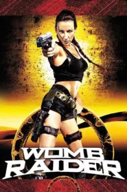 فيلم Womb Raider 2003 للكبار فقط اون لاين