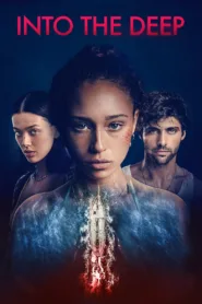 مشاهدة فيلم Into The Deep 2022 مترجم