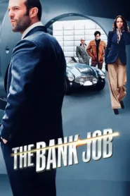 فيلم The Bank Job 2008 مترجم اون لاين