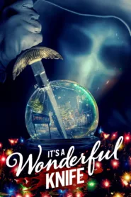 فيلم It’s a Wonderful Knife 2023 مترجم اون لاين