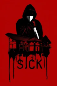 فيلم Sick 2022 مترجم اون لاين HD