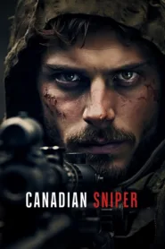 فيلم Canadian, Sniper 2024 مترجم اون لاين