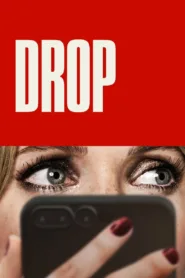 فيلم Drop 2025 مترجم اون لاين