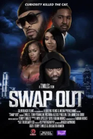 فيلم Swap Out 2022 مترجم اون لاين