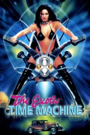 فيلم The Exotic Time Machine 1998 للكبار فقط اون لاين
