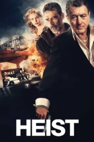 فيلم Heist 2015 مترجم اون لاين HD