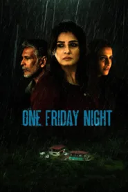 فيلم One Friday Night 2023 مترجم اون لاين