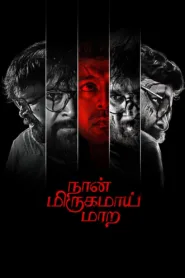 فيلم Naan Mirugamaai Maara 2022 مترجم اون لاين HD