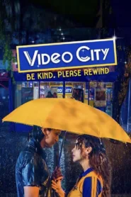 فيلم Video City: Be Kind, Please Rewind 2023 مترجم اون لاين